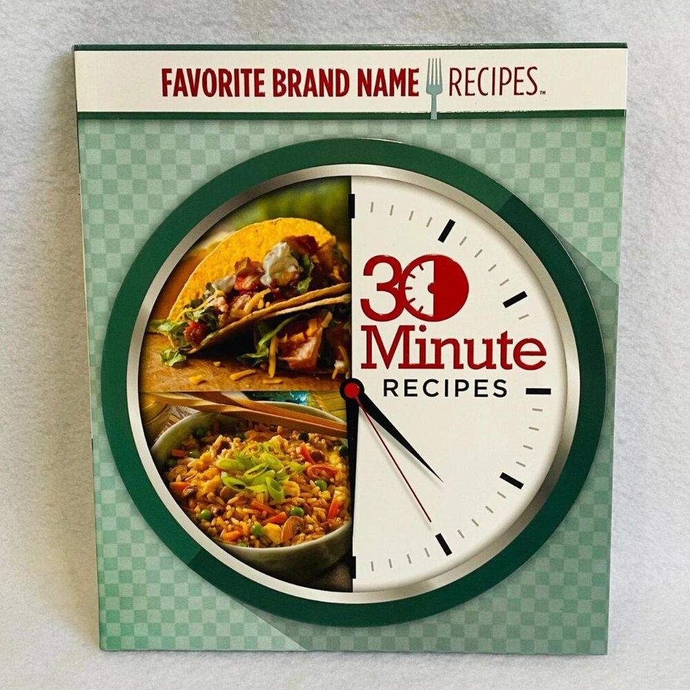Favorite Brand Name 30 Minute Recipes Paperback Cookbook